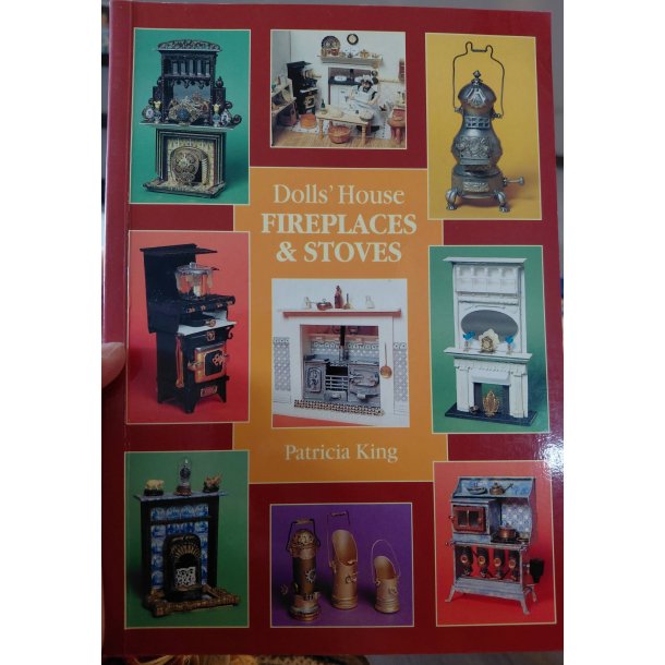 Dollhouse Fireplaces and Stoves DIY Bog om pejse og kaminer. P� engelsk  (brugt/som ny)