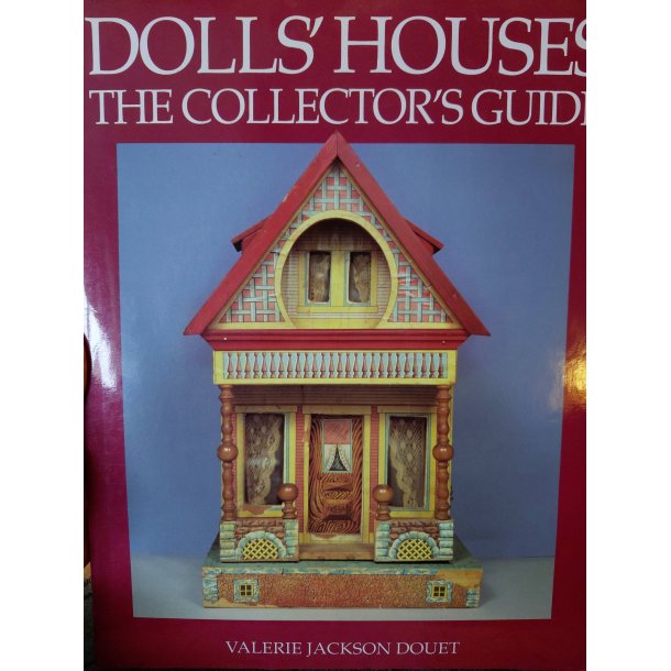 Doll's house the collectors guide. Bog p� engelsk (ny)